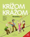Krížom krážom. Slovenčina A2 with Audio Program Online