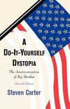 Do It Yourself Dystopia Rev Ed (Rev)