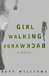 GIRL WALKING BACKWARDS