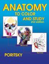 Anatomy to Color and Study 2nd Edition