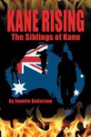 Kane Rising: The Siblings of Kane
