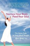 Nurture Your Body, Feed Your Soul