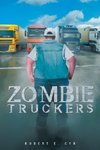 Zombie Truckers