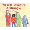 The Girl Without A Shadow