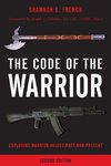 Code of the Warrior, The, 2nd Edition