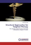 Structural Approaches for Targeted Therapy