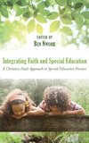 Integrating Faith and Special Education