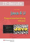 IT-Berufe. Java 4 U: : Schülerband