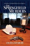 The Springfield Murders