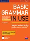 Basic Grammar in Use Student's Book with Answers and Interactive eBook: Self-Study Reference and Practice for Students of American English
