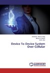Device To Device System Over Cellular