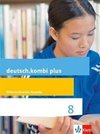 deutsch.kombi plus. Schülerbuch 8. Schuljahr. Differenzierende Allgemeine Ausgabe ab 2015