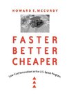 Mccurdy, H: Faster, Better, Cheaper
