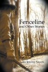 Fenceline and Other Stories