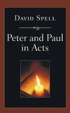 Peter and Paul in Acts