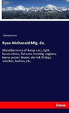 Ryan-McDonald Mfg. Co.