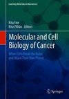 Molecular and Cell Biology of Cancer