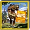 Mein großes Buch der Dinosaurier - National Geographic KiDS