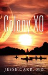 Colony XO