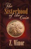 The Sisterhood of the Coin
