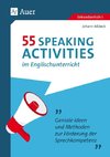 55 Speaking Activities im Englischunterricht