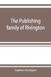 The publishing family of Rivington