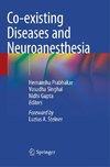 Co-existing Diseases and Neuroanesthesia