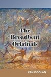 The Broadbent Originals