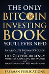 The Only Bitcoin Investing Book You'll Ever Need
