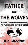 Father and The Wolves
