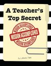 A Teacher's Top Secret