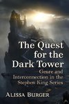 The Quest for the Dark Tower