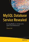 MySQL Database Service Revealed