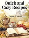 Quick and Cozy Recipes