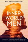 The Inner World of Men