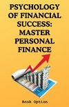 Psychology Of Financial Success