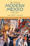 BIRTH OF MODERN MEXICO 1780           PB