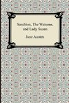 Austen, J: Sanditon, The Watsons, and Lady Susan