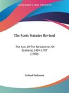 The Scots Statutes Revised