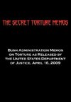 The Secret Torture Memos