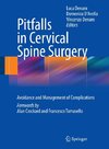 Pitfalls in Cervical Spine Surgery