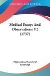 Medical Essays And Observations V2 (1737)