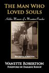 The Man Who Loved Souls