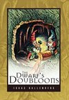 The Dwarf's Doubloons