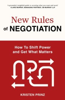 New Rules of Negotiation - Kristen Prinz