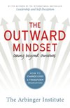 Outward Mindset: Seeing Beyond Ourselves