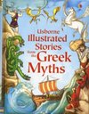 Illustrated Stories from the Greek Myths