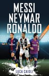 Messi, Neymar, Ronaldo