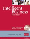 Intelligent Business Upper-Intermediate. Skills Book and CD-ROM Pack