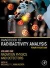 Handbook of Radioactivity Analysis, 4th Edition
